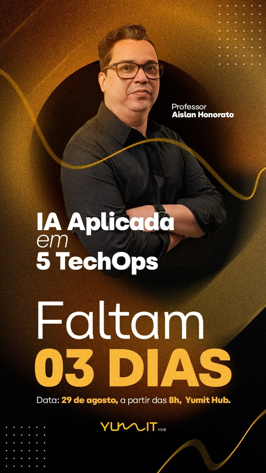 Aislan Honorato, professor da imersão IA Aplicada em 5 TechOps